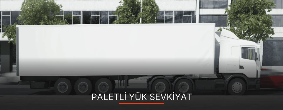 Ardahan Paletli Yük Ambarı Firmaları